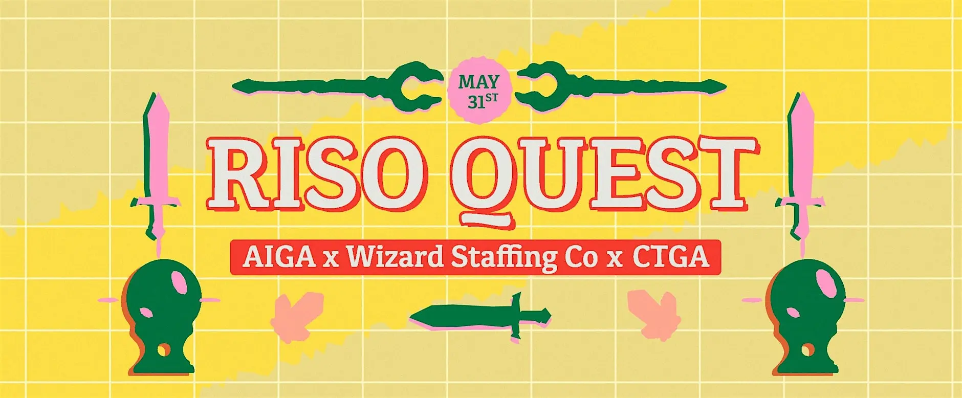 Riso Quest event poster — AIGA x Wizard Staffing Co x CTGA, May 31st